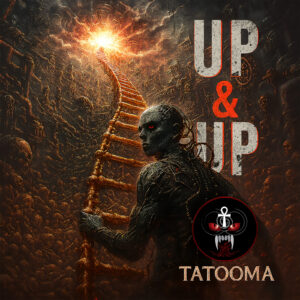 TATOOMA - Up & Up